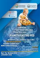 Convegno di Gastroenterologia pediatrica PIANETA GASTROPED 2022 - Bari, 3 dicembre 2022