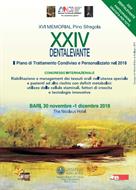 XXIV DENTALEVANTE - XVI MEMORIAL PINO SFREGOLA/ CONGRESSO INTERNAZIONALE Riabilitazione e management dei tessuti orali nell’utenza speciale e pazienti ad alto rischio con deficit metabolicI