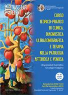 CORSO TEORICO-PRATICO DI CLINICA, DIAGNOSTICA ULTRASONOGRAFICA E TERAPIA NELLA PATOLOGIA ARTERIOSA E VENOSA
