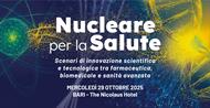 Convegno nazionale “Nucleare per la Salute” 