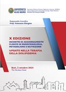 X EDIZIONE INCONTRI DI AGGIORNAMENTO CLINICO IN ENDOCRINOLOGIA, METABOLISMO E NUTRIZIONE - UPDATE NELLA TERAPIA DELLA DISLIPIDEMIA