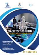 BACK TO THE FUTURE. L'ALLERGOLOGIA DEL TERRITORIO IN RETE - IV EDIZIONE