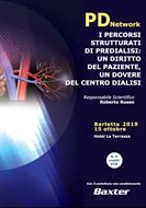 PD Network I PERCORSI STRUTTURATI DI PREDIALISI: UN DIRITTO DEL PAZIENTE, UN DOVERE DEL CENTRO DIALISI