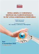 RETINA MEDICA E CHIRURGICA: GESTIONE DEL PAZIENTE INTEGRATA SU DUE LIVELLI ASSISTENZIALI TERRITORIALI 04/11/22 BARI