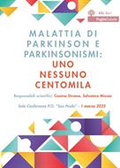 Malattia di Parkinson e Parkinsonismi: Uno, Nessuno, Centomila - 2° edizione - Bari, 1 marzo 2025