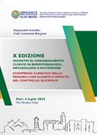 X EDIZIONE - INCONTRI DI AGGIORNAMENTO CLINICO IN ENDOCRINOLOGIA, METABOLISMO E NUTRIZIONE SCOMPENSO CARDIACO NELLA PERSONA CON DIABETE E IMPATTO DEL CONTROLLO GLICEMICO