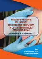 Percorso virtuoso del paziente con infezione complicata di cute e tessuti molli casi clinici reali